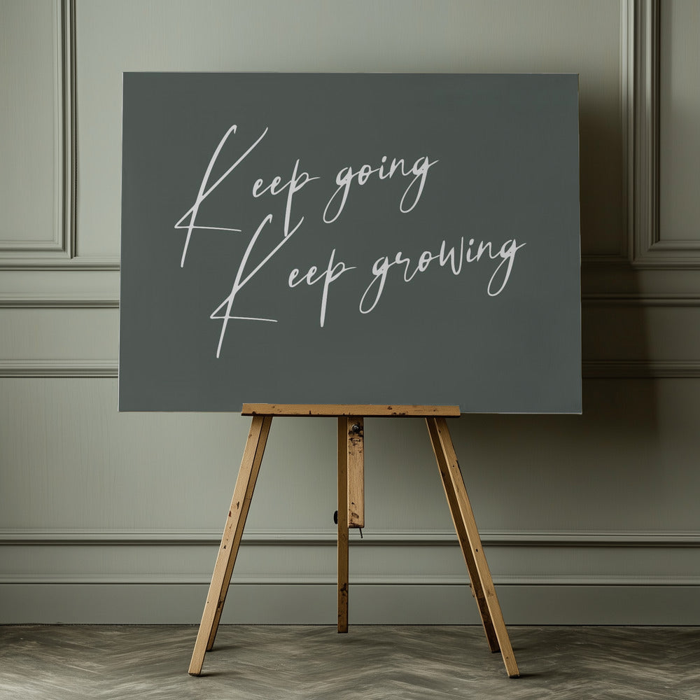 Keep Growing - Poster / Art Print - interiör