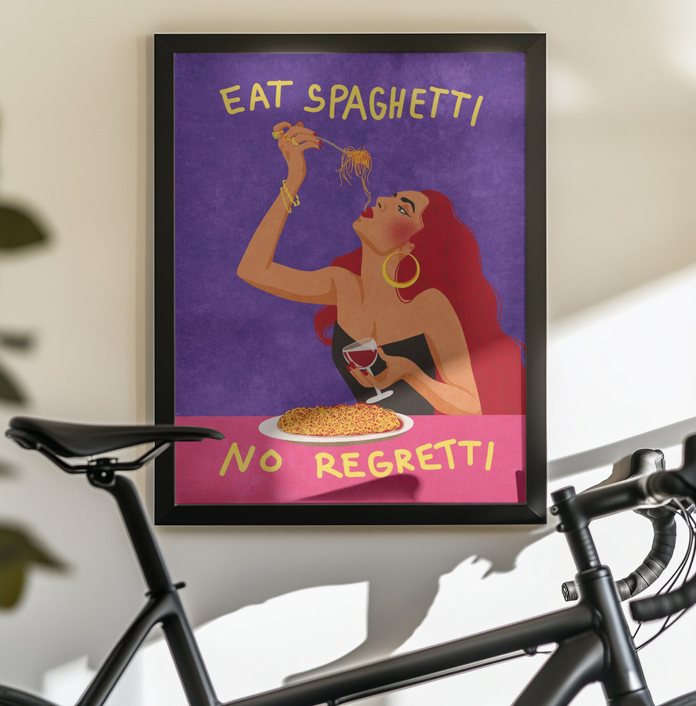 Eat spaghetti no regretti - Poster / Art Print - interiör
