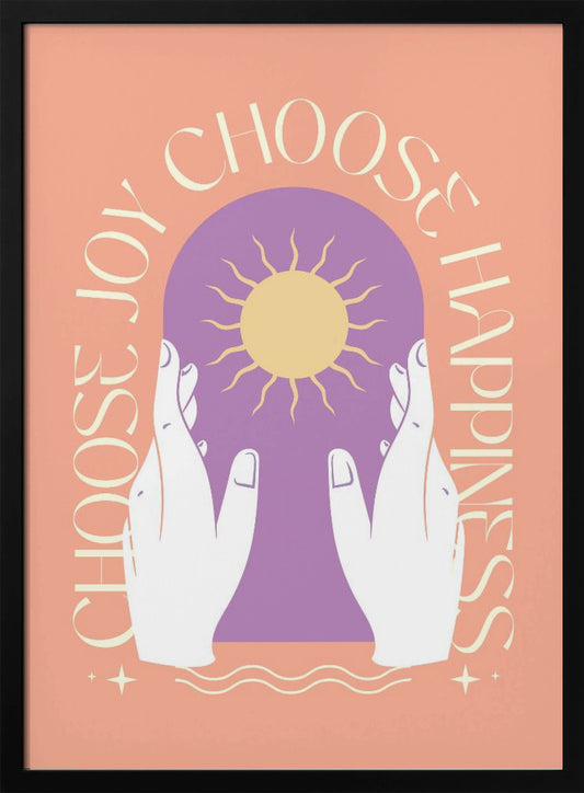An inspirational art print featuring a peach background and a central design. Two white hands hold a purple archway that frames a yellow sun. The words 'Choose Joy' and 'Choose Happiness' curve around the central image in a tan font. Wall Art