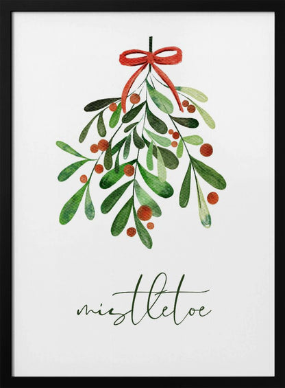 A framed watercolor illustration of a sprig of mistletoe with green leaves and red berries, tied with a red bow. Below the plant, the word 'mistletoe' is written in a cursive script on a clean white background. Artwork
