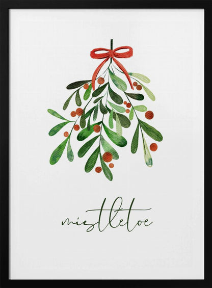 A framed watercolor illustration of a sprig of mistletoe with green leaves and red berries, tied with a red bow. Below the plant, the word 'mistletoe' is written in a cursive script on a clean white background. Artwork