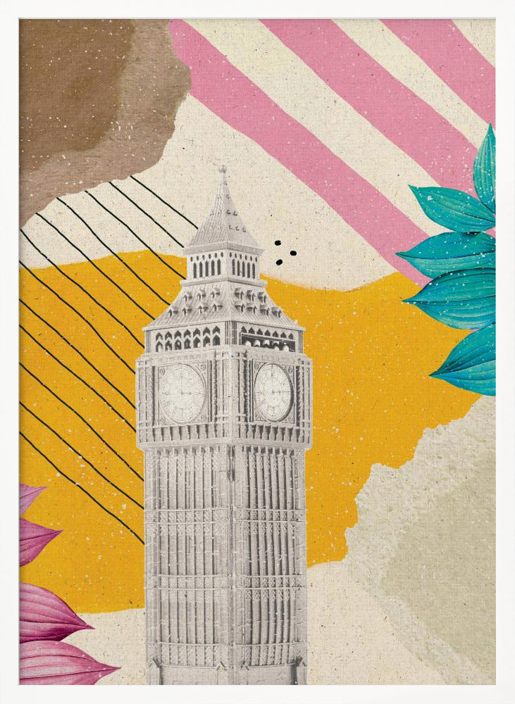 A modern art collage featuring a black and white cutout of London's Big Ben clock tower. The background is a mix of textures and patterns, including a mustard yellow section with black lines, pink and white diagonal stripes, and torn paper effects in brown and off-white. The composition is embellished with vibrant teal and pink leaves. Poster