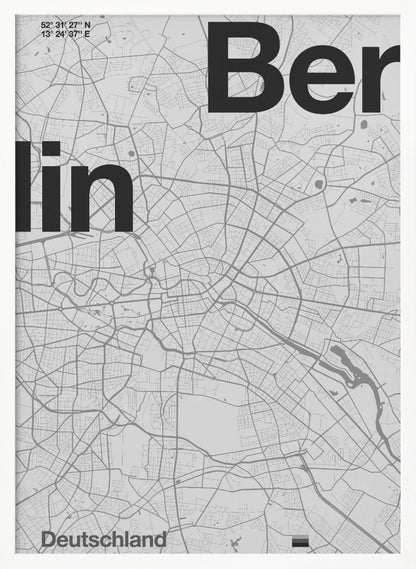 A minimalist, framed poster of a street map of Berlin, Germany. The map is rendered in shades of gray, with large, bold black text spelling 'Berlin' overlaid on the map. The city's coordinates and the word 'Deutschland' are also included in a clean, modern font. Wall Art