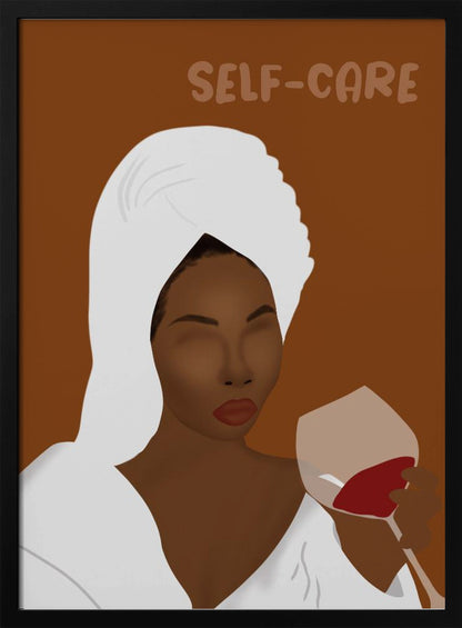 A minimalist illustration of a Black woman with her hair in a white towel, wearing a white robe, and holding a glass of red wine. The words 'SELF-CARE' are written above her against a brown background, creating a calm and relaxing mood. Poster