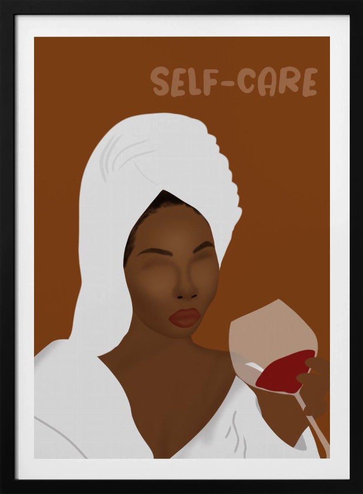 A minimalist illustration of a Black woman with her hair in a white towel, wearing a white robe, and holding a glass of red wine. The words 'SELF-CARE' are written above her against a brown background, creating a calm and relaxing mood. Poster
