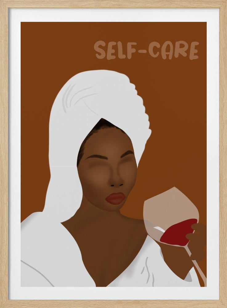 A minimalist illustration of a Black woman with her hair in a white towel, wearing a white robe, and holding a glass of red wine. The words 'SELF-CARE' are written above her against a brown background, creating a calm and relaxing mood. Poster