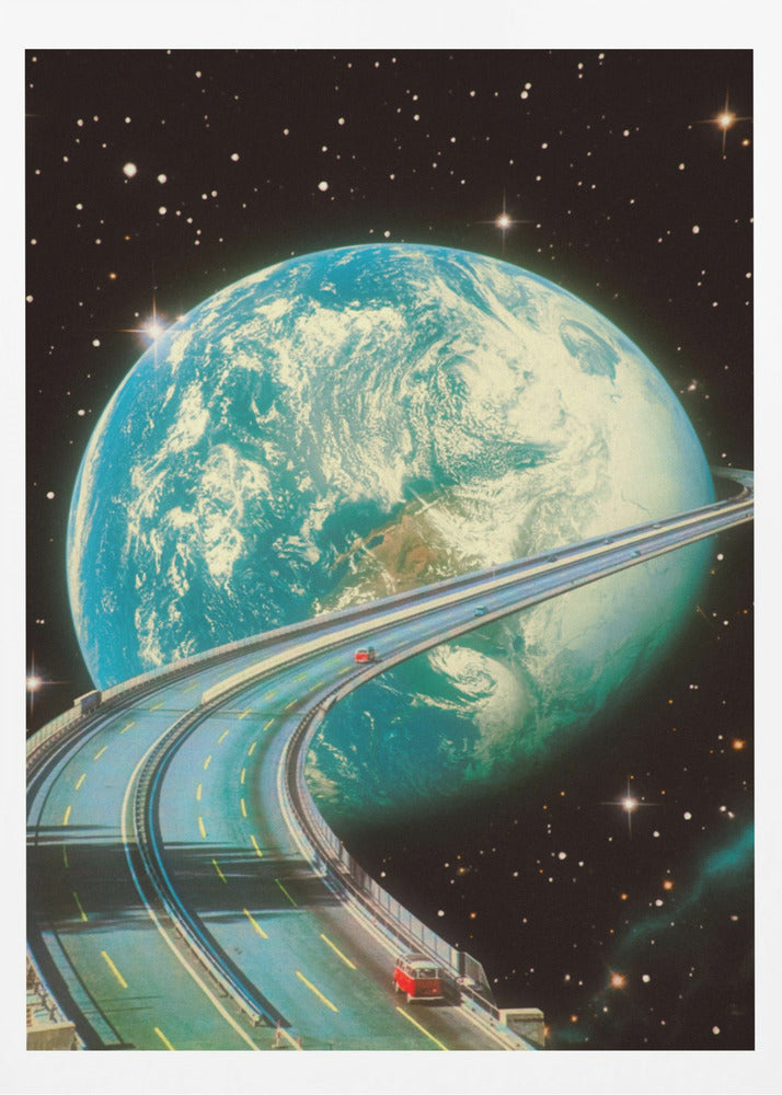 A surreal, vintage-style collage depicting a multi-lane highway encircling the planet Earth like the rings of Saturn. Two small, red vintage cars are driving along the road against a backdrop of a star-filled black sky. Print