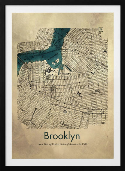 A framed vintage map poster of Brooklyn, New York from the year 1900. The map details the city's grid-like streets on an aged, beige paper background, with the waterways, including Wallabout Bay, highlighted in a vibrant teal color. The poster is titled "Brooklyn" in a dark green font at the bottom. Decor