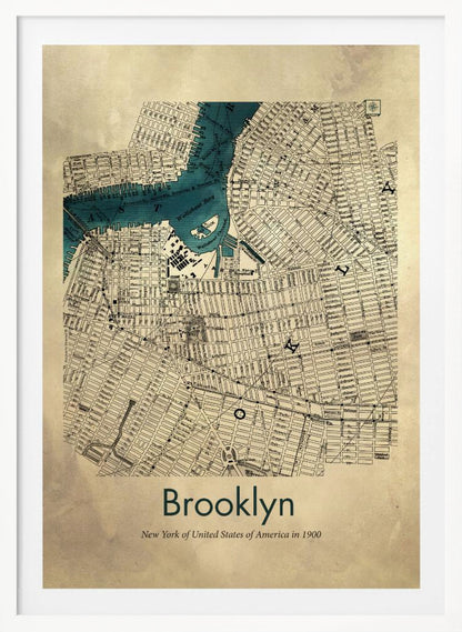 A framed vintage map poster of Brooklyn, New York from the year 1900. The map details the city's grid-like streets on an aged, beige paper background, with the waterways, including Wallabout Bay, highlighted in a vibrant teal color. The poster is titled "Brooklyn" in a dark green font at the bottom. Decor