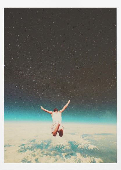 A surreal collage showing a man from behind, jumping with arms outstretched towards a vast, starry night sky, high above a sea of clouds and the blue glow of Earth's atmosphere. Print