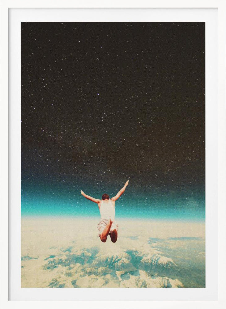 A surreal collage showing a man from behind, jumping with arms outstretched towards a vast, starry night sky, high above a sea of clouds and the blue glow of Earth's atmosphere. Print