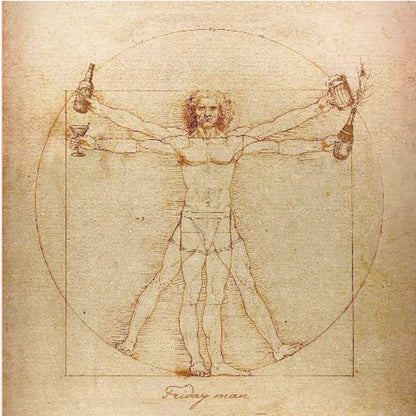 A humorous parody of Leonardo da Vinci's Vitruvian Man, drawn in a sepia-toned, vintage style. The figure, labeled 'Friday man', is depicted with four arms holding a beer bottle, a cocktail glass, a beer mug, and a champagne bottle, all within the classic circle and square. The image is presented in a light wood frame. Poster