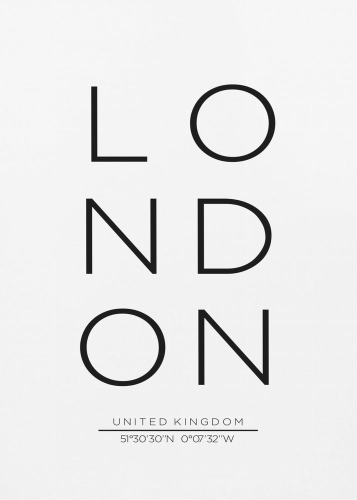 A minimalist black and white typographic poster featuring the word 'LONDON' arranged vertically in a modern sans-serif font. Below the city name, it displays 'UNITED KINGDOM' and its geographic coordinates, all enclosed within a thin black frame. Poster