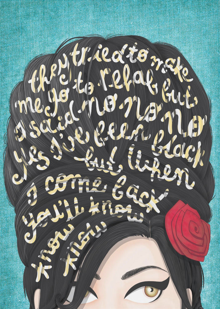 A stylized pop art illustration of Amy Winehouse against a textured teal background. Lyrics from her song 'Rehab' are written in cream-colored script across her signature black beehive hairdo. A single red rose adorns her hair, and her iconic winged eyeliner and hazel eyes are visible. Decor