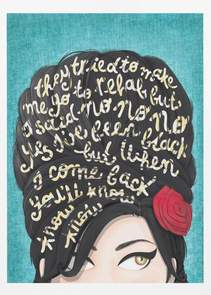 A stylized pop art illustration of Amy Winehouse against a textured teal background. Lyrics from her song 'Rehab' are written in cream-colored script across her signature black beehive hairdo. A single red rose adorns her hair, and her iconic winged eyeliner and hazel eyes are visible. Decor