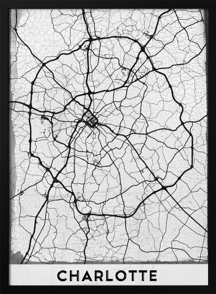 A minimalist black and white street map of Charlotte, North Carolina. The map highlights the major roads and highways as thick black lines on a distressed, crackled white background. The artwork is framed in black with the word 'CHARLOTTE' printed in bold capital letters at the bottom. Poster