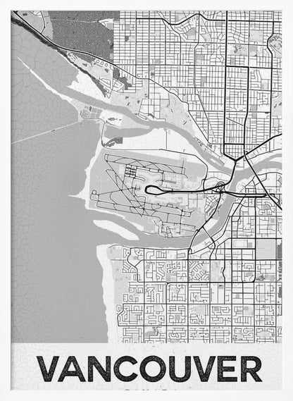 A modern, black and white framed art print of a city map of Vancouver. The map features a stylized layout of roads, rivers, and the coastline, including what appears to be an airport. The word 'VANCOUVER' is displayed in bold, capital letters at the bottom. Poster