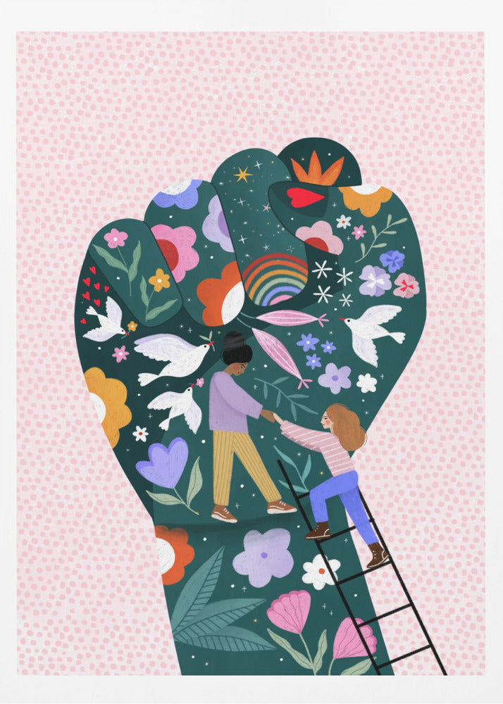 An illustration of a raised fist, a symbol of power and solidarity, against a pink dotted background. The fist is dark green and decorated with colorful flowers, white doves, a rainbow, and two women helping each other, one pulling the other up a ladder, symbolizing female empowerment and unity. Poster