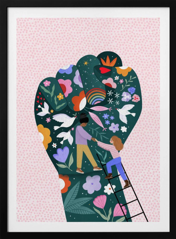 An illustration of a raised fist, a symbol of power and solidarity, against a pink dotted background. The fist is dark green and decorated with colorful flowers, white doves, a rainbow, and two women helping each other, one pulling the other up a ladder, symbolizing female empowerment and unity. Poster
