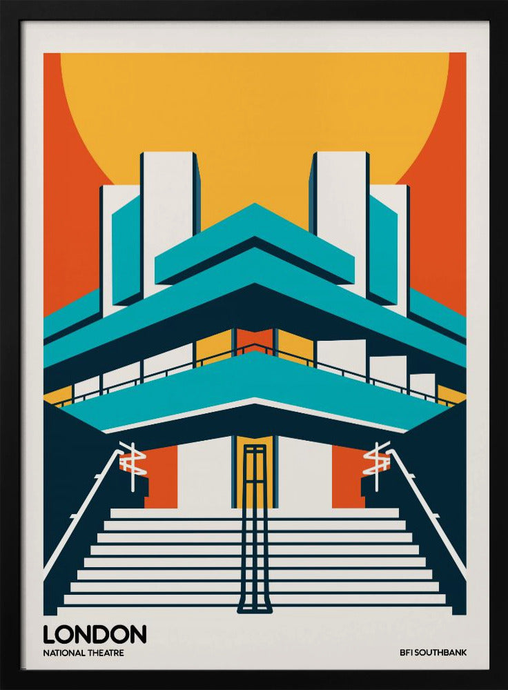 A stylized, graphic art travel poster of the National Theatre in London. The illustration uses a bold color palette of orange, yellow, and teal to depict the building's iconic Brutalist architecture against a large setting sun. Wide stairs lead up to the symmetrical facade. Text at the bottom reads 'LONDON NATIONAL THEATRE' and 'BFI SOUTHBANK'. Decor