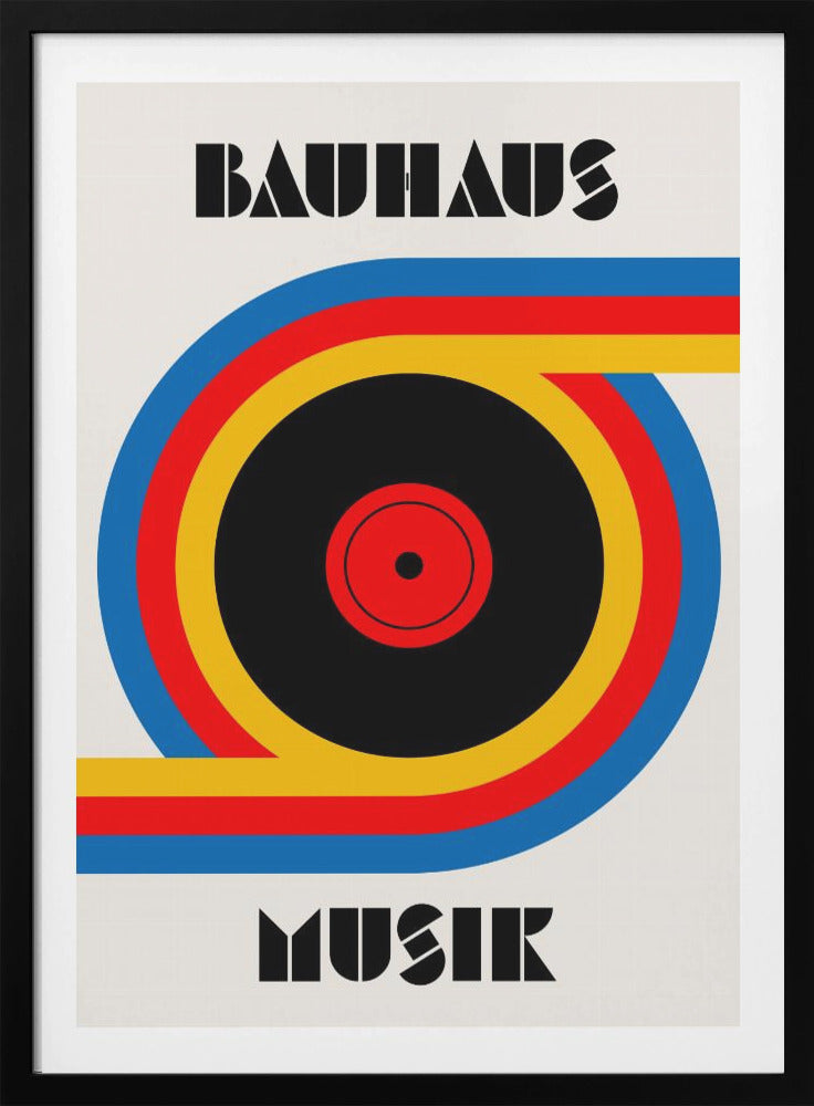 A Bauhaus style poster with the word 'BAUHAUS' at the top and 'MUSIK' at the bottom in a black geometric font. The central image is a stylized vinyl record made of bold blue, red, and yellow stripes against an off-white background, all enclosed in a thin black frame. Print