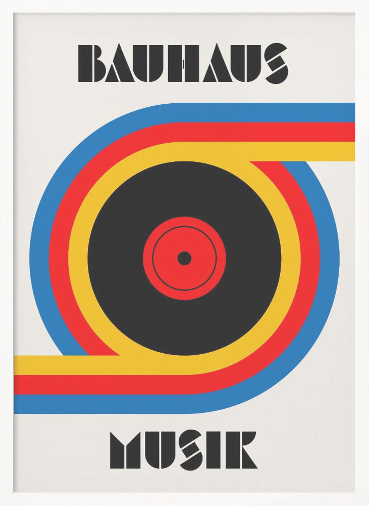 A Bauhaus style poster with the word 'BAUHAUS' at the top and 'MUSIK' at the bottom in a black geometric font. The central image is a stylized vinyl record made of bold blue, red, and yellow stripes against an off-white background, all enclosed in a thin black frame. Print