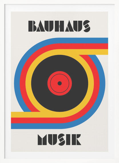A Bauhaus style poster with the word 'BAUHAUS' at the top and 'MUSIK' at the bottom in a black geometric font. The central image is a stylized vinyl record made of bold blue, red, and yellow stripes against an off-white background, all enclosed in a thin black frame. Print