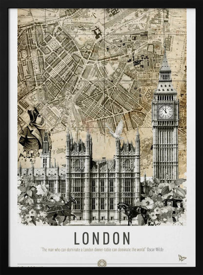 A vintage-style collage poster of London featuring an old sepia-toned map as the background. In the foreground are black and white illustrations of the Houses of Parliament and Big Ben, along with a man in historical dress, a dove, and horse-drawn carriages. The bottom reads 'LONDON' with a quote by Oscar Wilde. Poster