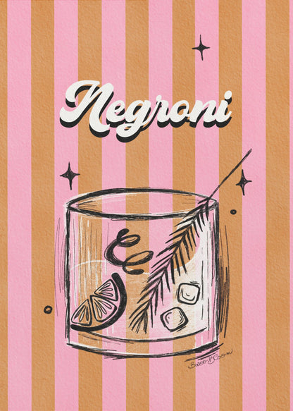 A retro-style poster of a Negroni cocktail. The drink is in a sketched rocks glass with a citrus slice and garnish, set against a background of vertical pink and orange stripes. The word 'Negroni' is written above in a stylized white font. Artwork