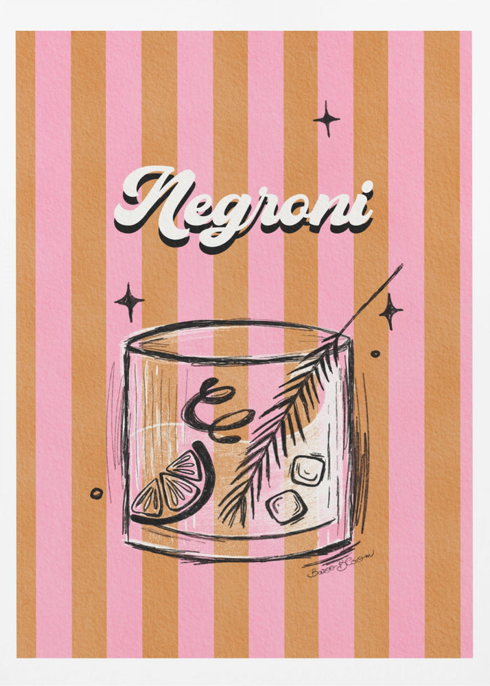 A retro-style poster of a Negroni cocktail. The drink is in a sketched rocks glass with a citrus slice and garnish, set against a background of vertical pink and orange stripes. The word 'Negroni' is written above in a stylized white font. Artwork