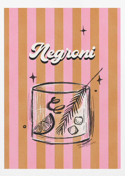 A retro-style poster of a Negroni cocktail. The drink is in a sketched rocks glass with a citrus slice and garnish, set against a background of vertical pink and orange stripes. The word 'Negroni' is written above in a stylized white font. Artwork