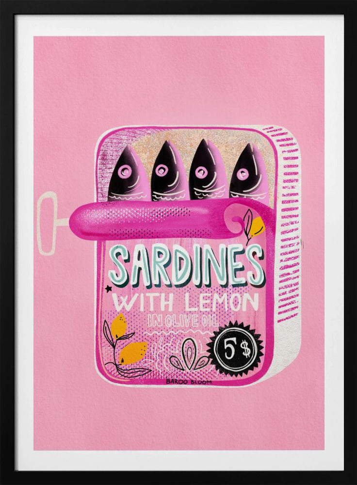A pop art style illustration of an open can of sardines against a bright pink background. The can itself is pink with text that reads 'SARDINES WITH LEMON IN OLIVE OIL', and it contains four stylized fish. The artwork is presented in a simple black frame. Poster