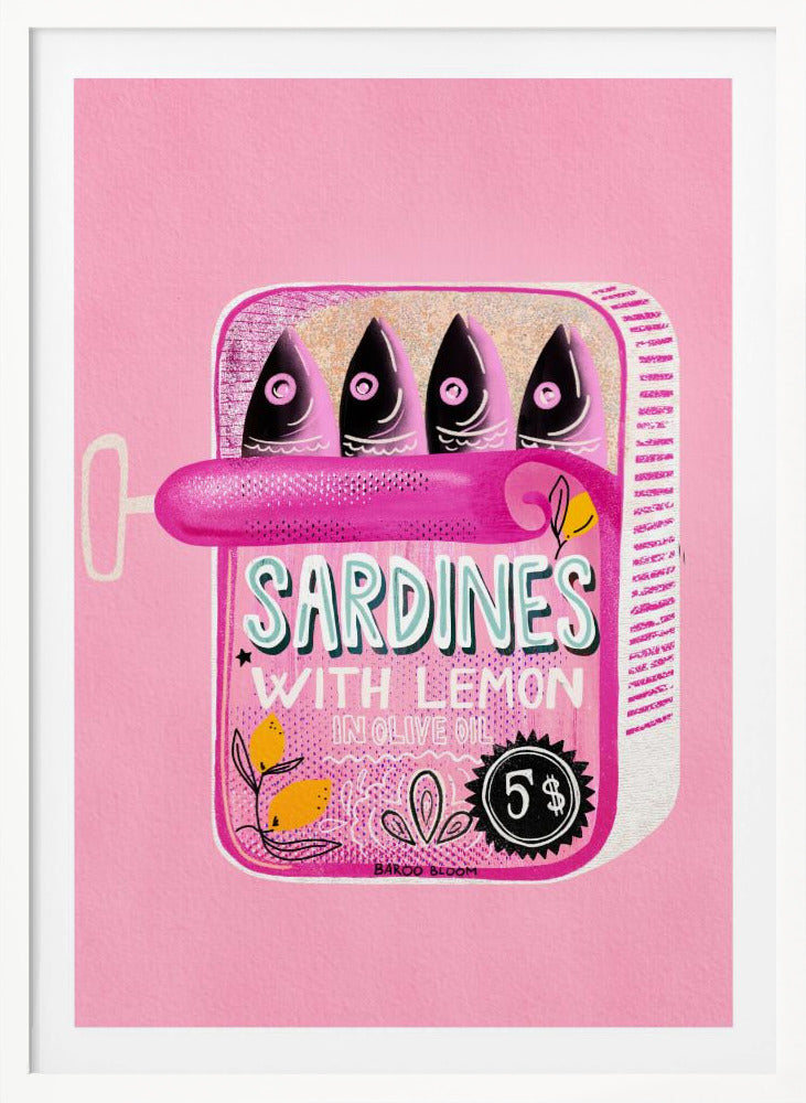 A pop art style illustration of an open can of sardines against a bright pink background. The can itself is pink with text that reads 'SARDINES WITH LEMON IN OLIVE OIL', and it contains four stylized fish. The artwork is presented in a simple black frame. Poster