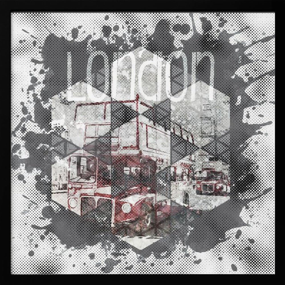A framed modern art piece featuring a collage of London imagery, including a red double-decker bus and Big Ben, arranged in a hexagonal pattern. The artwork has a graphic, pop-art style with halftone dot effects and is surrounded by grey and black ink splatters, with the word 'london' visible at the top. Poster