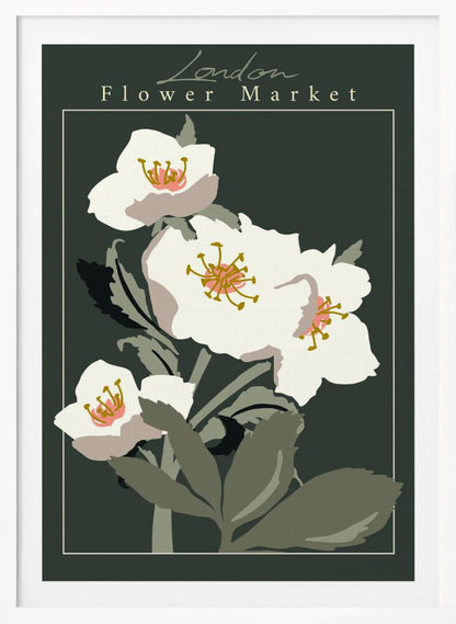 A vintage-style art print of the 'London Flower Market', featuring stylized white hellebore flowers with pink and gold centers on green stems, set against a dark, moody green background. The image is framed with a thin white line and a larger black border. Artwork
