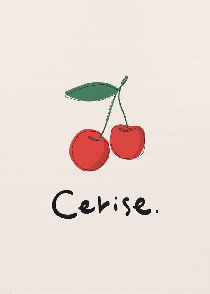 A minimalist illustration of two red cherries with a green leaf on a cream background, displayed in a black frame. The drawing is a simple continuous black line filled with color. Below the cherries, the word 'Cerise.' is written in a black, handwritten style. Poster