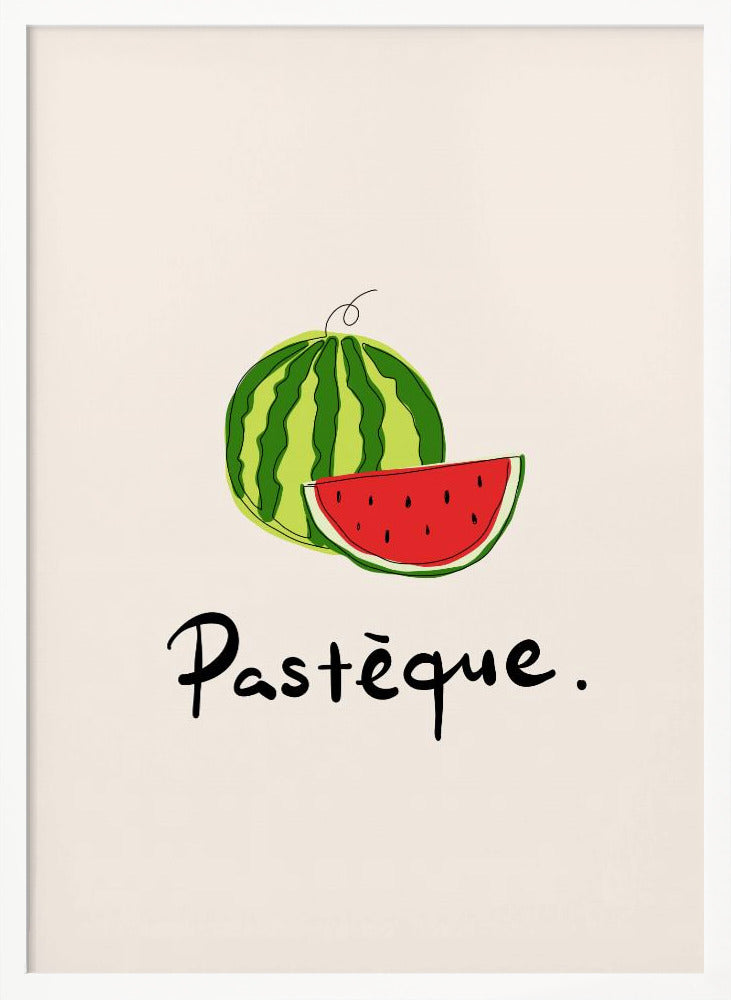 A framed art print featuring a simple, stylized illustration of a whole watermelon and a juicy red slice. Below the fruit, the French word 'Pastèque.' is written in black cursive script on a light cream background. Decor