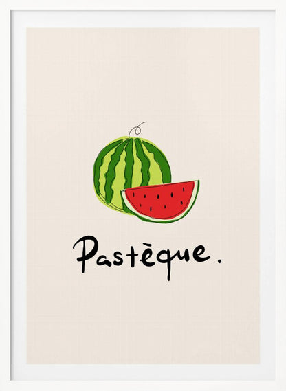 A framed art print featuring a simple, stylized illustration of a whole watermelon and a juicy red slice. Below the fruit, the French word 'Pastèque.' is written in black cursive script on a light cream background. Decor