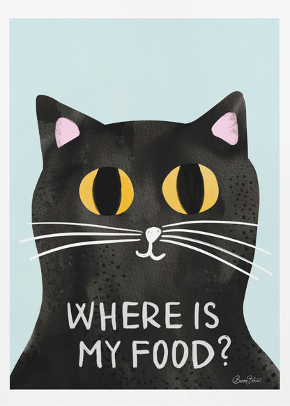 A humorous art print of a black cat with large, expressive yellow eyes looking forward against a light blue background. Below the cat's face, the phrase 'WHERE IS MY FOOD?' is written in a white, uppercase, handwritten-style font. Wall Art