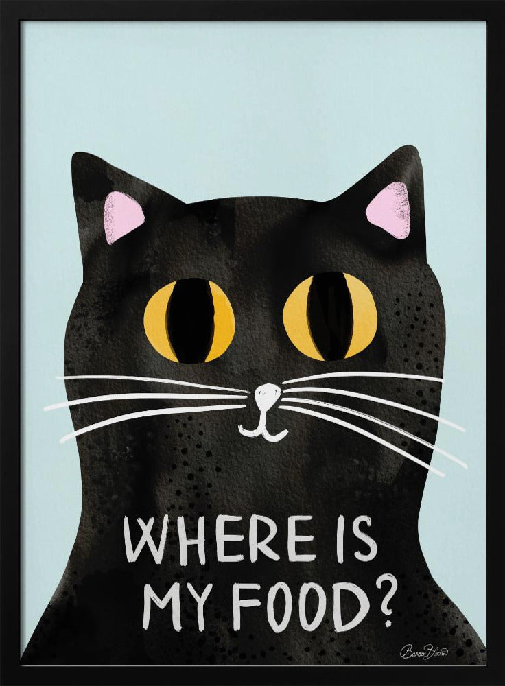 A humorous art print of a black cat with large, expressive yellow eyes looking forward against a light blue background. Below the cat's face, the phrase 'WHERE IS MY FOOD?' is written in a white, uppercase, handwritten-style font. Wall Art