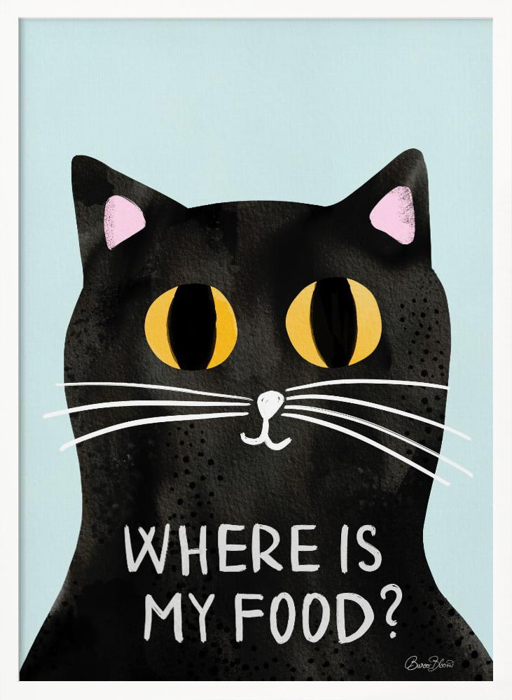 A humorous art print of a black cat with large, expressive yellow eyes looking forward against a light blue background. Below the cat's face, the phrase 'WHERE IS MY FOOD?' is written in a white, uppercase, handwritten-style font. Wall Art