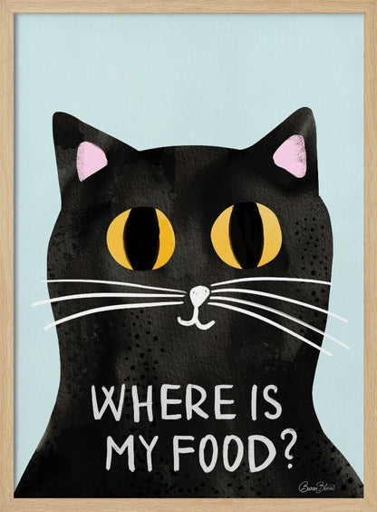 A humorous art print of a black cat with large, expressive yellow eyes looking forward against a light blue background. Below the cat's face, the phrase 'WHERE IS MY FOOD?' is written in a white, uppercase, handwritten-style font. Wall Art