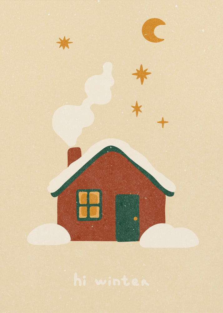 A cozy, stylized illustration of a red house with a green, snow-covered roof. White smoke curls from the chimney into a beige night sky with a yellow crescent moon and stars. Below the house, the words 'hi winter' are written in a simple, friendly font. Poster