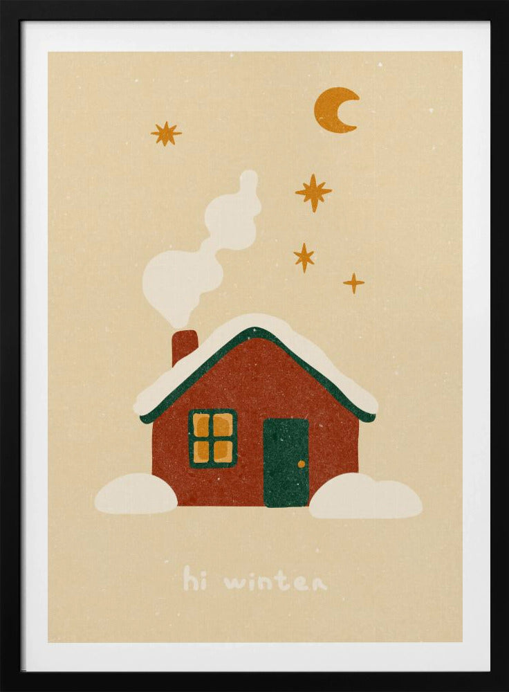 A cozy, stylized illustration of a red house with a green, snow-covered roof. White smoke curls from the chimney into a beige night sky with a yellow crescent moon and stars. Below the house, the words 'hi winter' are written in a simple, friendly font. Poster