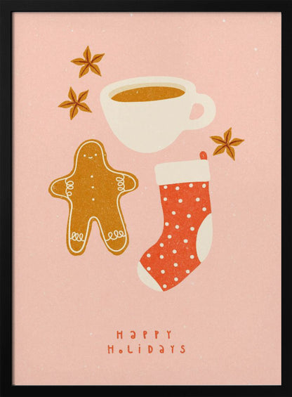 A festive illustration on a pink textured background featuring a gingerbread man, a cup of coffee, a red polka-dot Christmas stocking, and star anise spices. Below the items, the words 'HAPPY HOLIDAYS' are written in a simple red font. Print