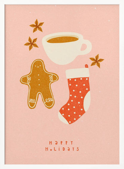 A festive illustration on a pink textured background featuring a gingerbread man, a cup of coffee, a red polka-dot Christmas stocking, and star anise spices. Below the items, the words 'HAPPY HOLIDAYS' are written in a simple red font. Print