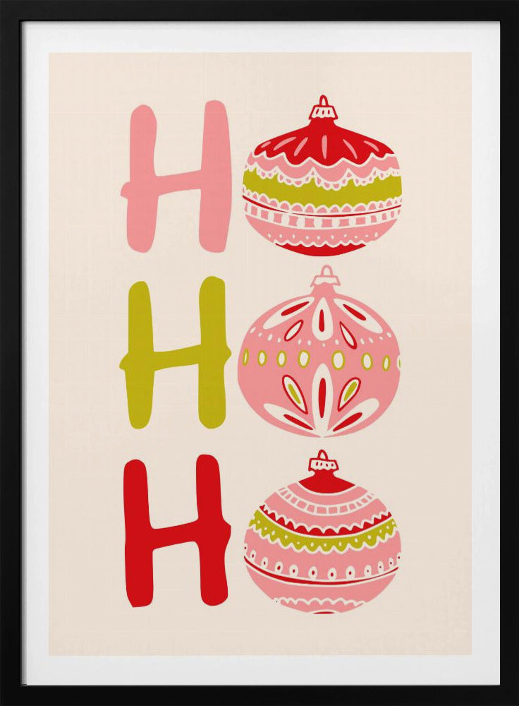 A modern illustrated Christmas poster with 'Ho Ho Ho' written vertically. The letters 'H' are shown in pink, green, and red, and the 'o's are replaced with intricately patterned Christmas ball ornaments in the same color palette on a cream background. Decor