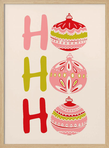 A modern illustrated Christmas poster with 'Ho Ho Ho' written vertically. The letters 'H' are shown in pink, green, and red, and the 'o's are replaced with intricately patterned Christmas ball ornaments in the same color palette on a cream background. Decor