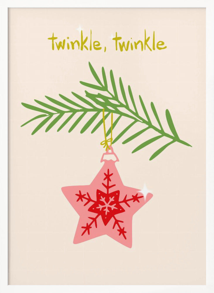 A framed piece of art with a light cream background featuring the words 'twinkle, twinkle' in a playful yellow-green font. Below the text, a pink star-shaped Christmas ornament with red snowflake designs hangs from a green pine branch. Print