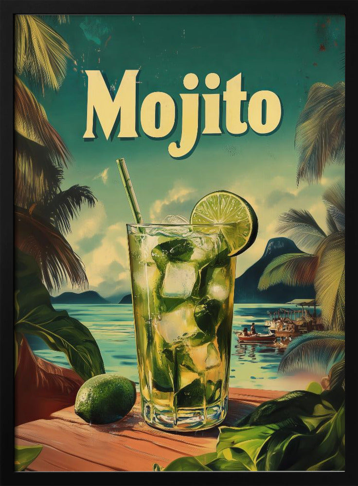 A vintage-style travel poster advertising a Mojito. A tall glass filled with the cocktail, ice, mint, and a lime wedge sits on a wooden table overlooking a tropical beach with palm trees and turquoise water. The word 'Mojito' is written in large, cream-colored letters at the top. Print